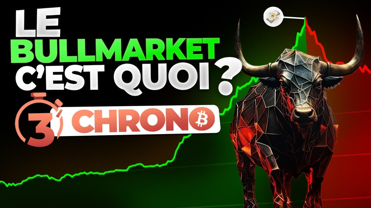 C'est quoi un bull market en crypto